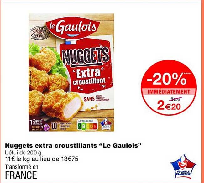 Nuggets extra croustillants “Le Gaulois”