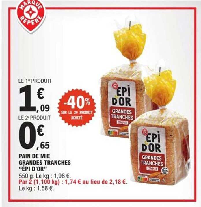 PAIN DE MIE GRANDES TRANCHES "EPI D'OR"