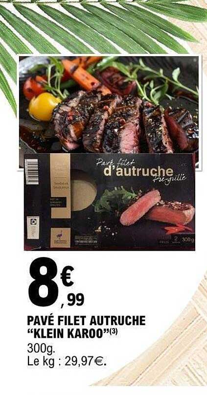 PAVÉ FILET AUTRUCHE “KLEIN KAROO”(3)