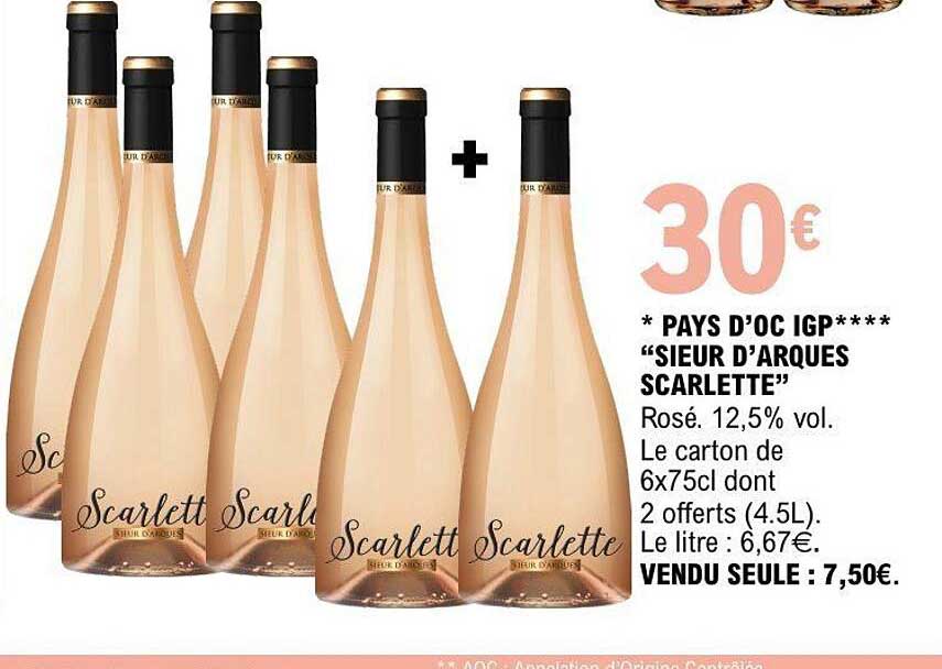 PAYS D’OC IGP**** “SIEUR D’ARQUES SCARLETTE”