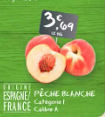 PÊCHE BLANCHE Catégorie I Calibre A