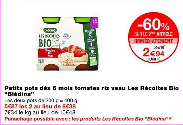 Petits pots dès 6 mois tomates riz veau Les Récoltes Bio “Blédina”