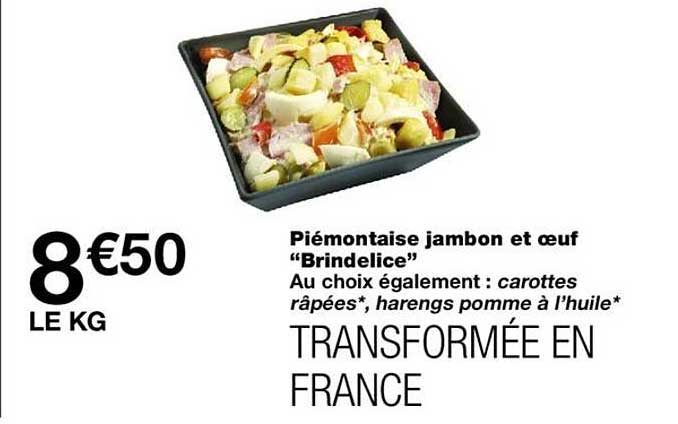 Piémontaise jambon et oeuf “Brindelice”