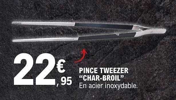 PINCE TWEEZER “CHAR-BROIL”