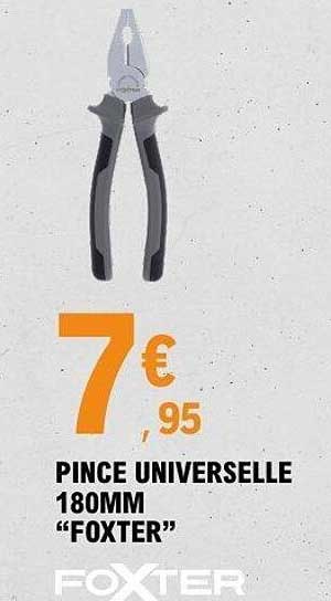 PINCE UNIVERSELLE 180MM “FOXTER”