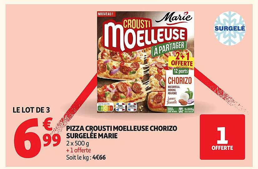 PIZZA CROUSTI MOELLEUSE CHORIZO SURGELÉE MARIE