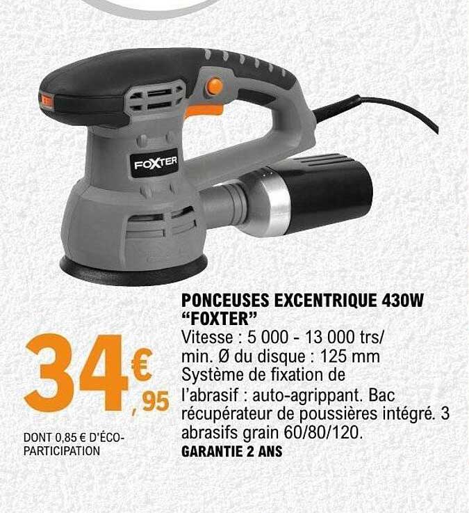 PONCEUSES EXCENTRIQUE 430W “FOXTER”