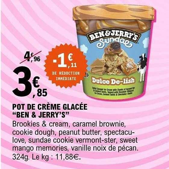 POT DE CRÈME GLACÉE “BEN & JERRY’S”