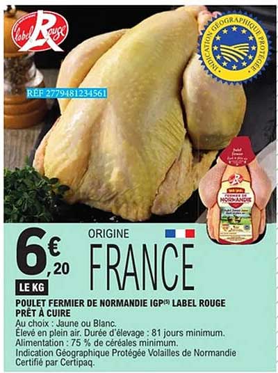 POULET FERMIER DE NORMANDIE IGP LABEL ROUGE PRÊT À CUIRE