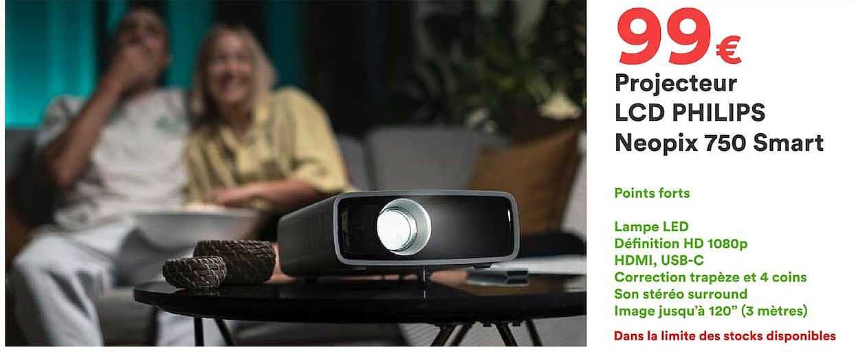 Projecteur LCD PHILIPS Neopix 750 Smart