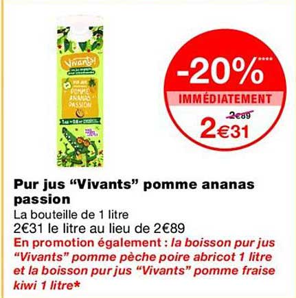 Pur jus “Vivants” pomme ananas passion
