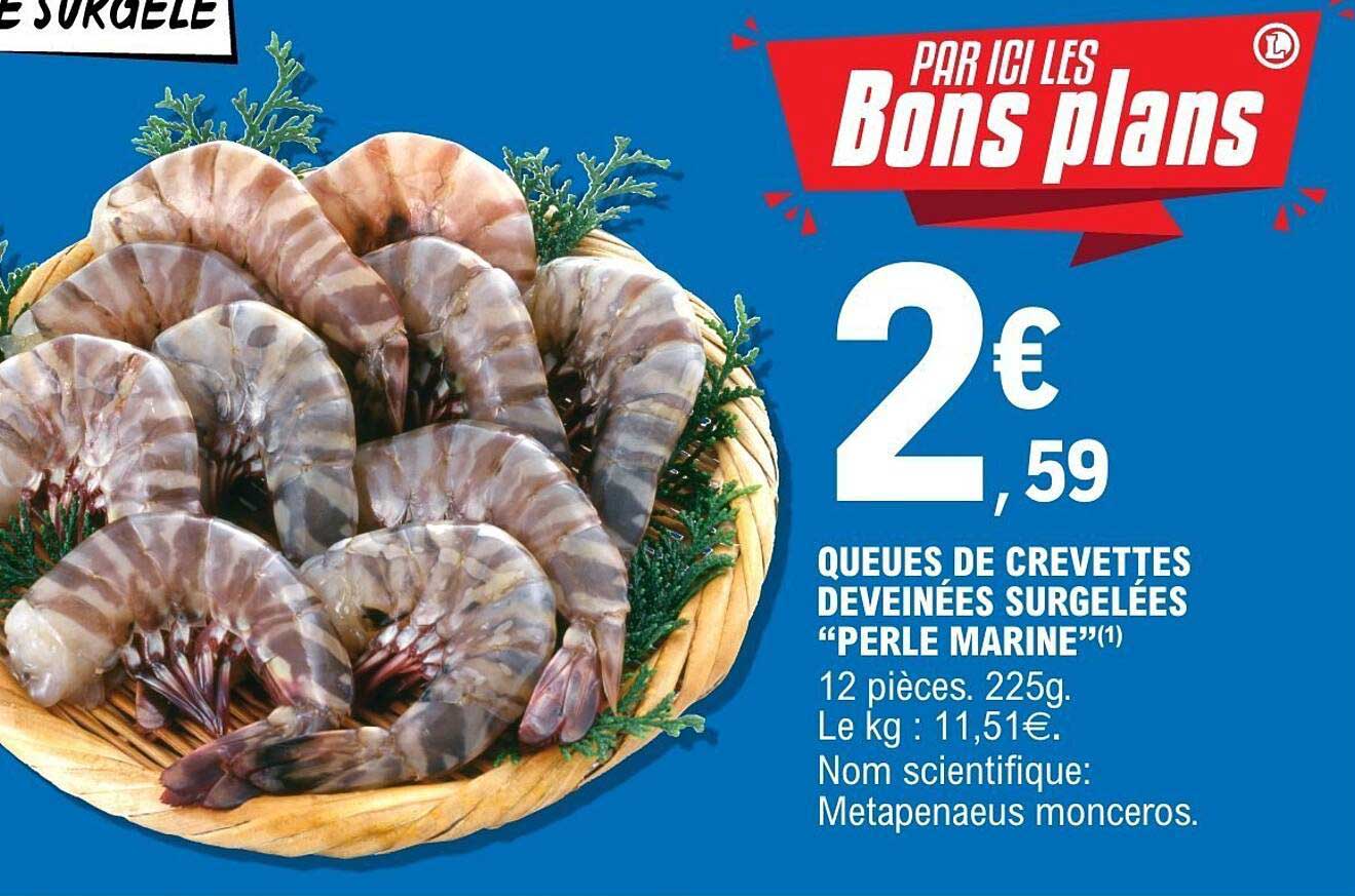 Queues de crevettes deveinées surgelées “Perle Marine”