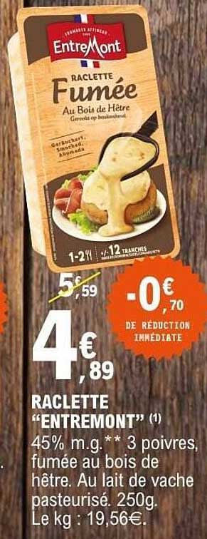 RACLETTE “ENTREMONT”