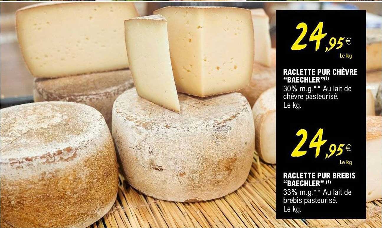 RACLETTE PUR CHÈVRE “BAECHLER”