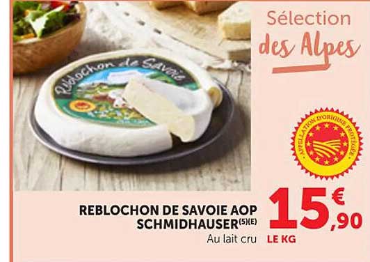 REBLOCHON DE SAVOIE AOP SCHMIDHAUSER (5ME)