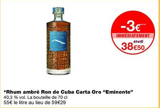 Rhum ambré Ron de Cuba Carta Oro “Eminente”