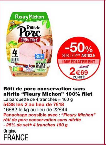Rôti de porc conservation sans nitrite “Fleury Michon” 100% filet