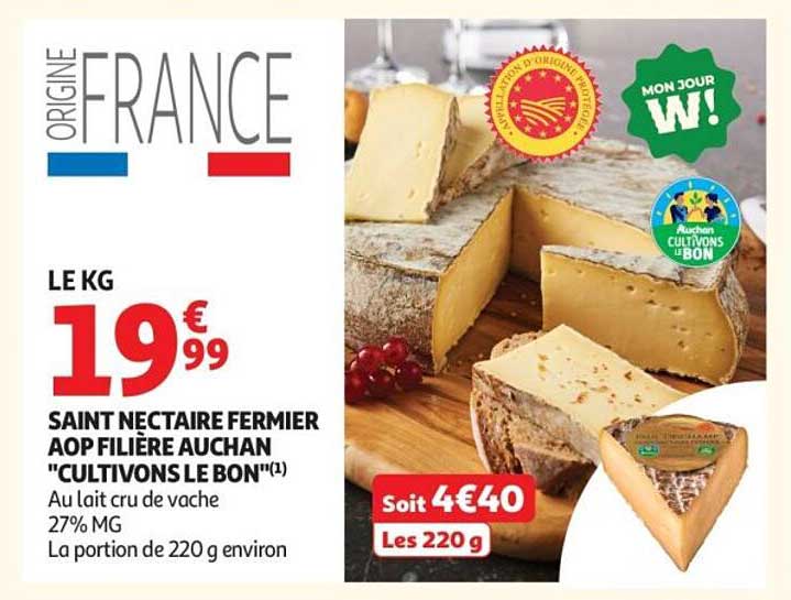 SAINT NECTAIRE FERMIER AOP FILIERE AUCHAN "CULTIVONS LE BON"(1)