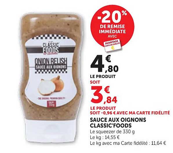 SAUCE AUX OIGNONS CLASSIC'FOODS