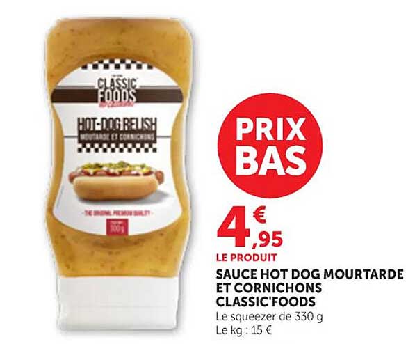 SAUCE HOT DOG MOURTARDE ET CORNICHONS CLASSIC'FOODS