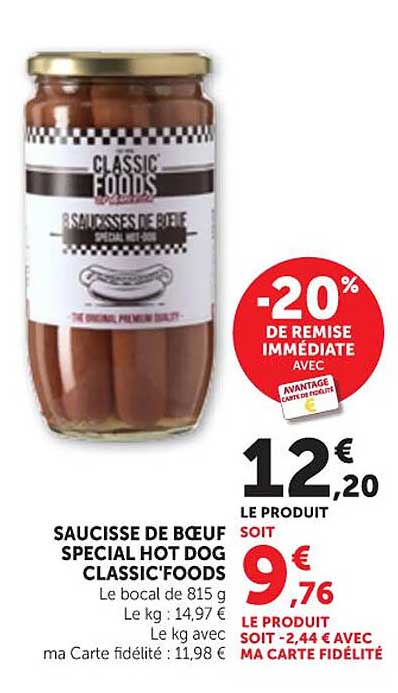 SAUCISSE DE BŒUF SPECIAL HOT DOG CLASSIC FOODS