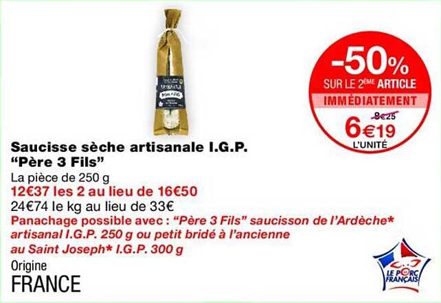 Saucisse sèche artisanale I.G.P. “Père 3 Fils”