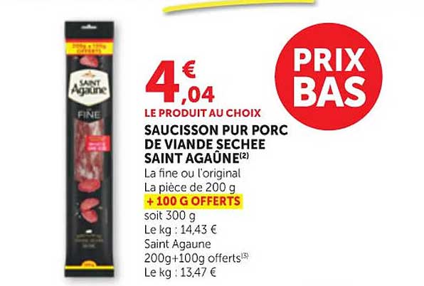 SAUCISSON PUR PORC DE VIANDE SÉCHÉE SAINT AGAÛNE