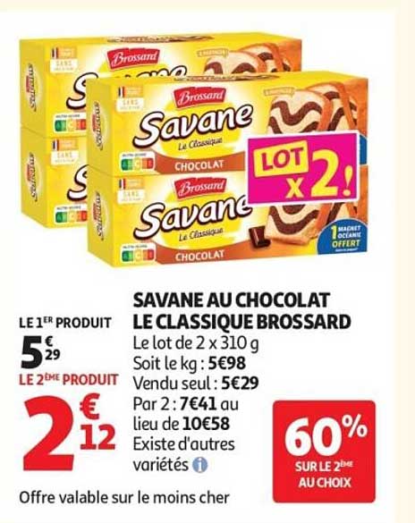 SAVANE AU CHOCOLAT LE CLASSIQUE BROSSARD