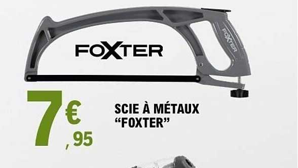 SCIE À MÉTAUX “FOXTER”
