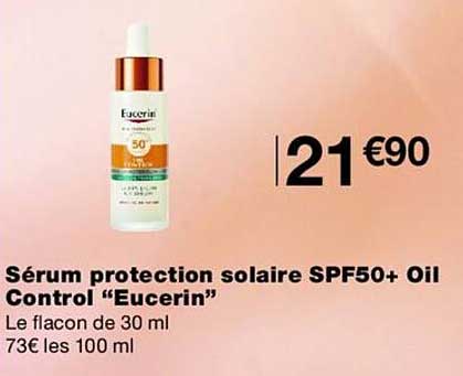 Sérum protection solaire SPF50+ Oil Control “Eucerin”