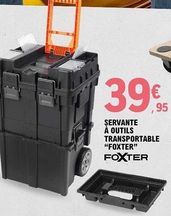 SERVANTE À OUTILS TRANSPORTABLE “FOXTER”