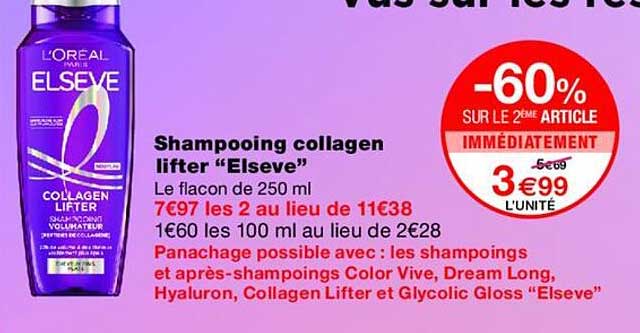 Shampooing collagen lifter “Elseve”