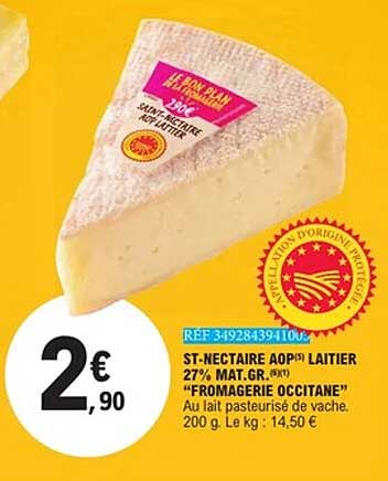 ST-NECTAIRE AOP LAITIER 27% MAT.GR.
“FROMAGERIE OCCITANE”