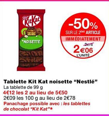 Tablette Kit Kat noisette “Nestlé”