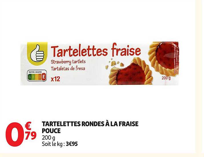TARTELETTES RONDES À LA FRAISE POUCE