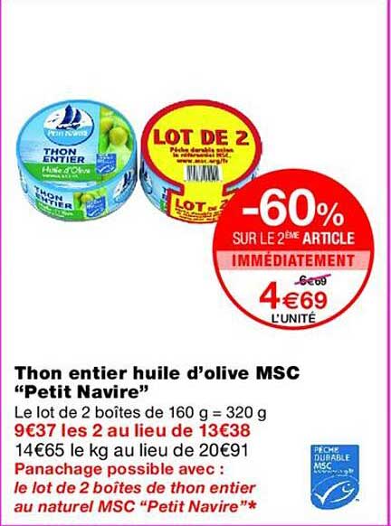 Thon entier huile d’olive MSC “Petit Navire”