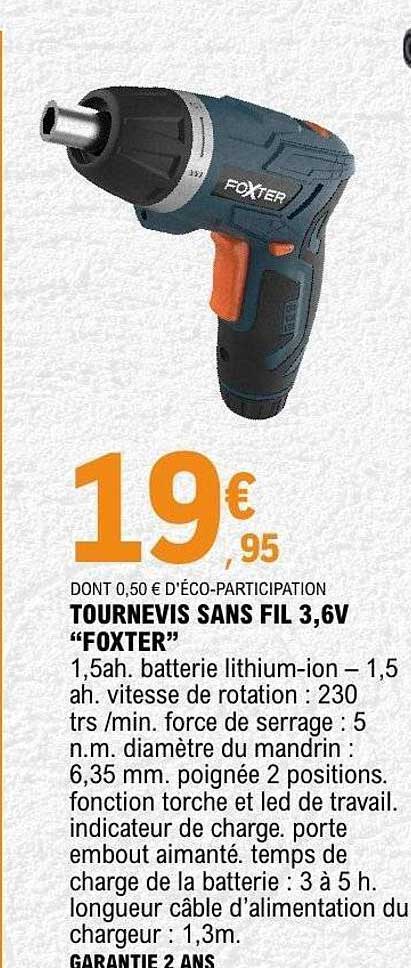 TOURNEVIS SANS FIL 3,6V “FOXTER”