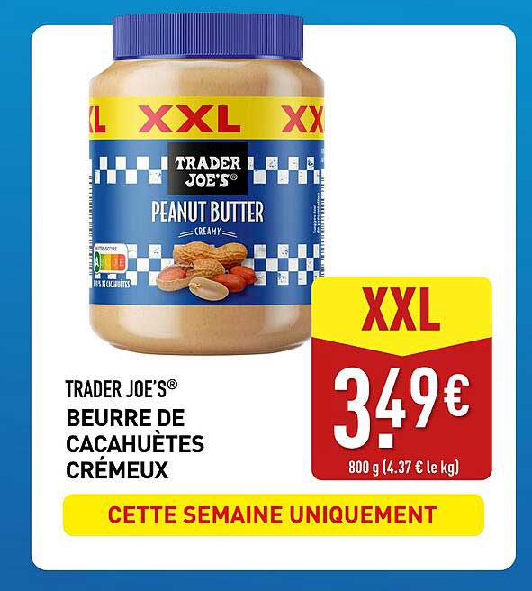TRADER JOE’S® BEURRE DE CACAHUÈTES CRÉMEUX