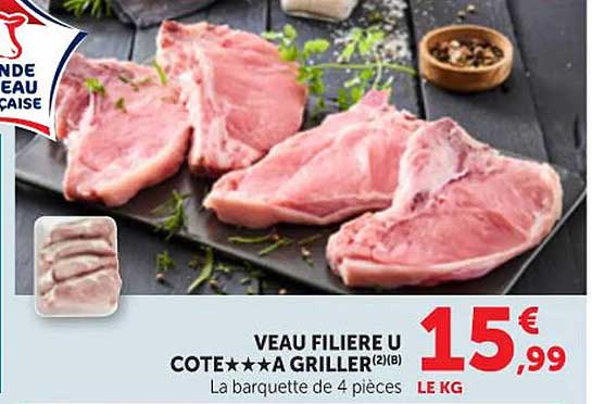 VEAU FILIERE U COTE***A GRILLER