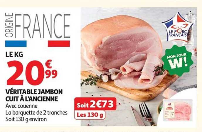 VÉRITABLE JAMBON CUIT À L'ANCIENNE