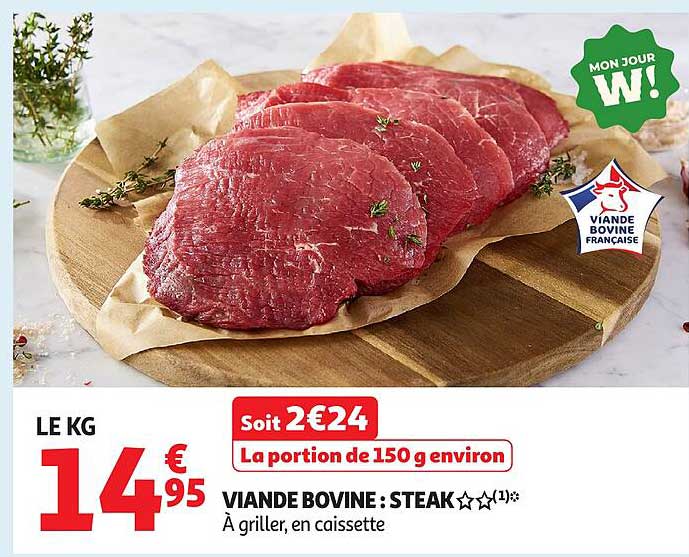 VIANDE BOVINE : STEAK À griller, en caissette