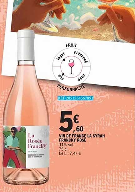 VIN DE FRANCE LA SYRAH FRANCKY ROSE