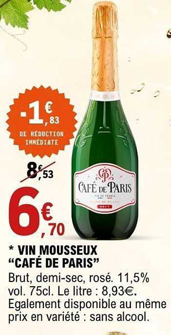 VIN MOUSSEUX “CAFÉ DE PARIS”