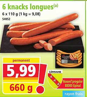 6 knacks longues