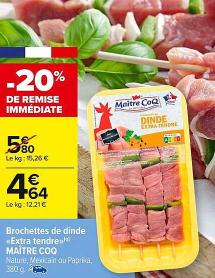 Brochettes de dinde « Extra tendre » MAÎTRE COQ