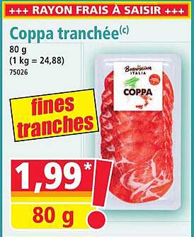 Coppa tranchée(c)