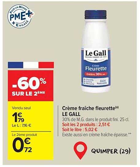 Crème fraîche fleurette(a) LE GALL