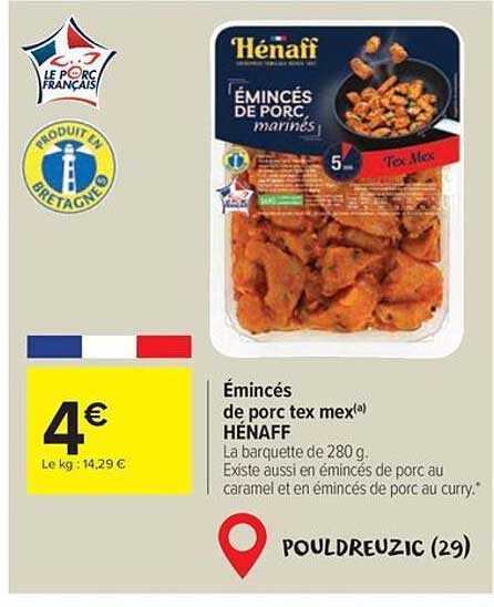 Émincés de porc tex mex HENAFF