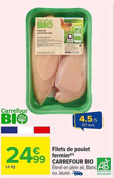 Filets de poulet fermier(n) CARREFOUR BIO