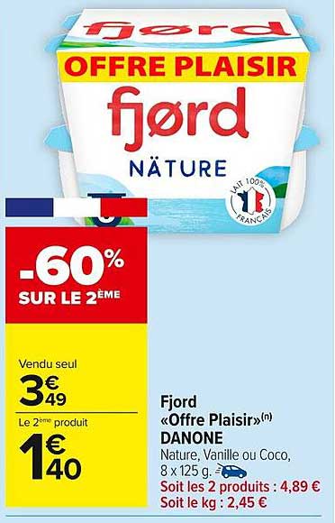 Fjord "Offre Plaisir"